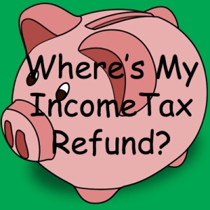 Where's My 2014 US Federal Income Tax Refund? Click here to find out!
